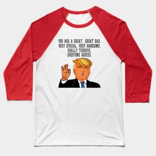 Donald Trump Father's Day Baseball T-Shirt